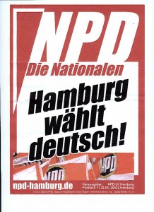 Wiederbelichtung von npd-hamburgwahl-plakat-bilddaten